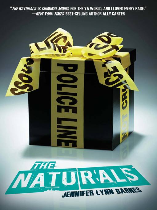 Title details for The Naturals by Jennifer Lynn Barnes - Wait list